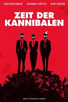Poster von Zeit der Kannibalen Bild Poster von Zeit der Kannibalen